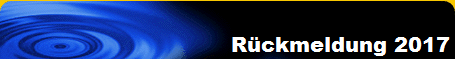 Rckmeldung 2017